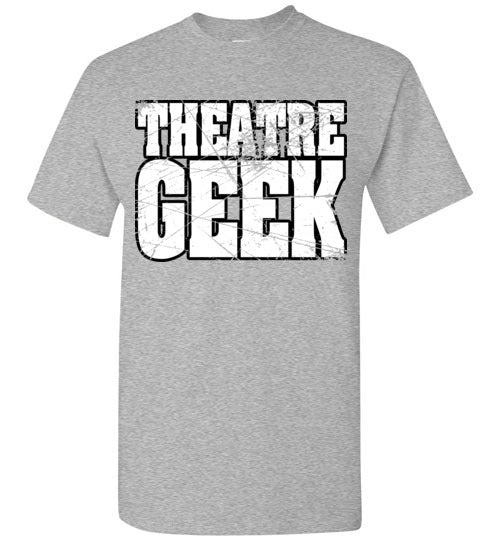 Theatre Geek 4. adult. SS Tshirt