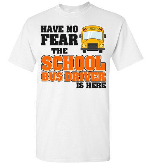 Have no Fear. SS Tshirt