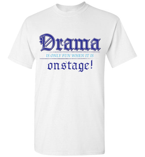 Drama on Stage. youth. SS Tshirt